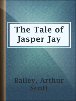 cover image of The Tale of Jasper Jay